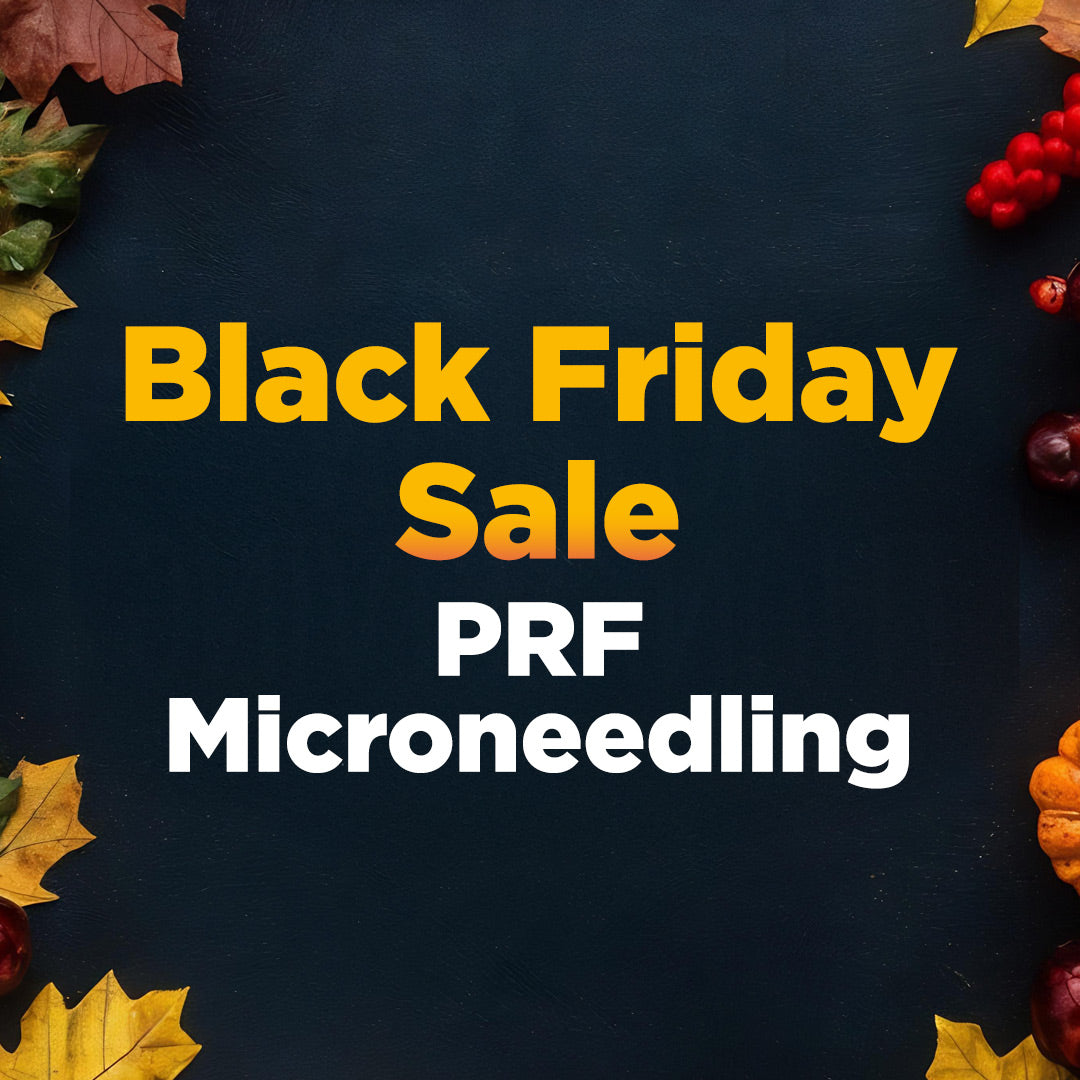 Black Friday Sale - PRF Microneedling